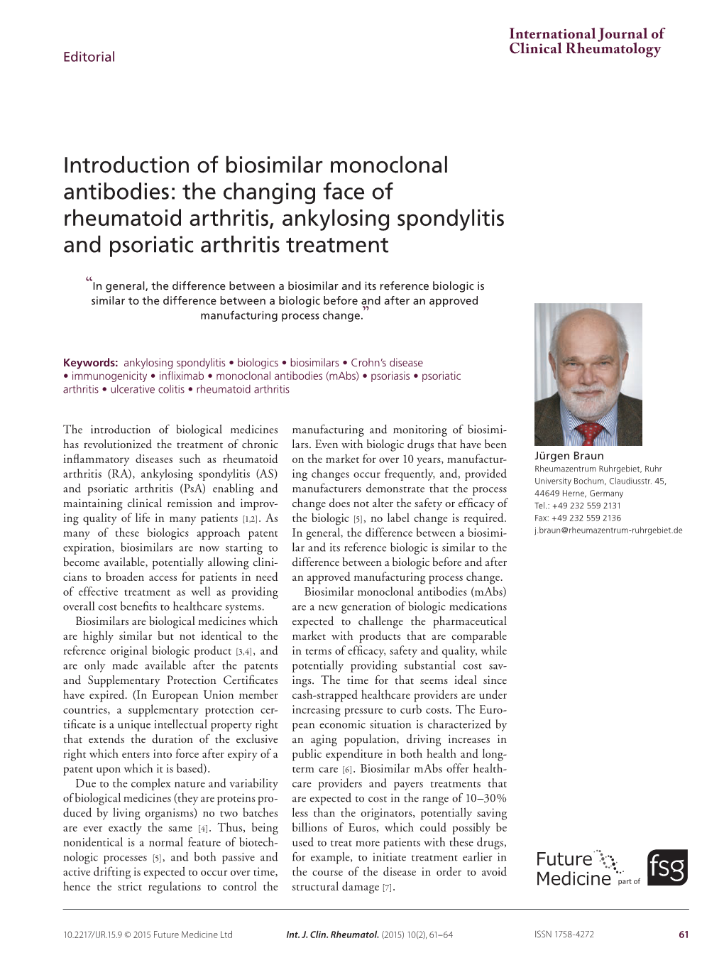 Introduction of Biosimilar Monoclonal Antibodies: the Changing Face of Rheumatoid Arthritis, Ankylosing Spondylitis and Psoriatic Arthritis Treatment