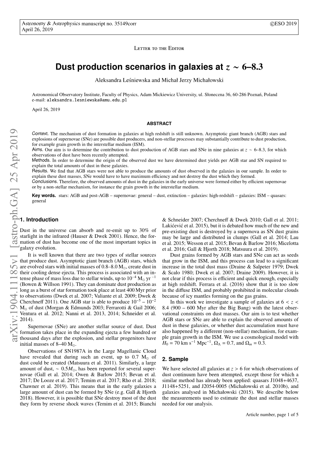 Dust Production Scenarios in Galaxies at Z~ 6-8.3