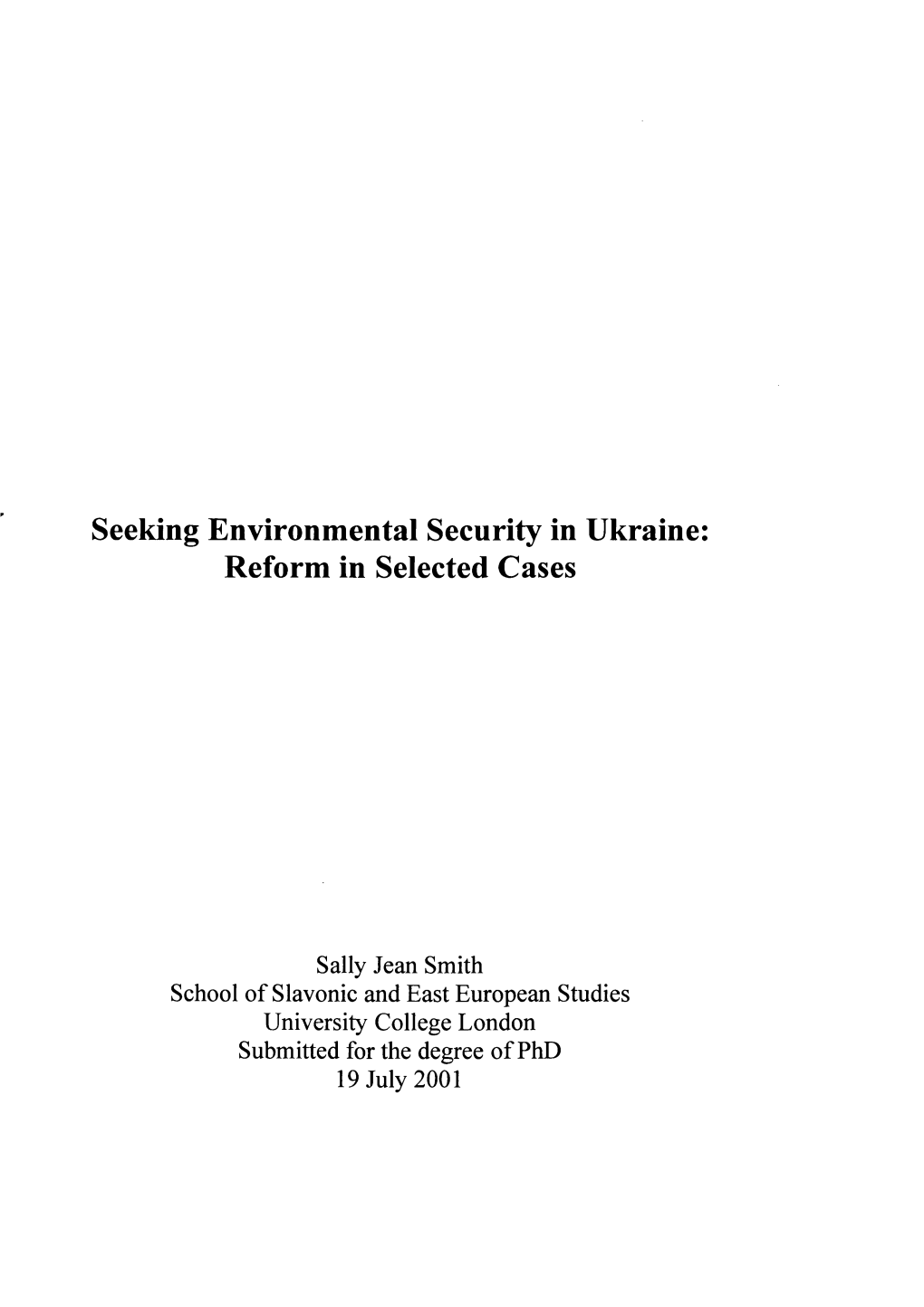 Seeking Environmental Security in Ukraine: Reform in Selected Cases