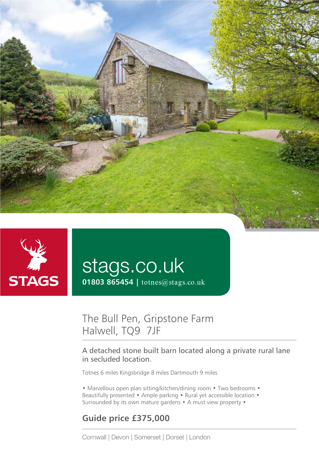 The Bull Pen, Gripstone Farm Halwell, TQ9 7JF