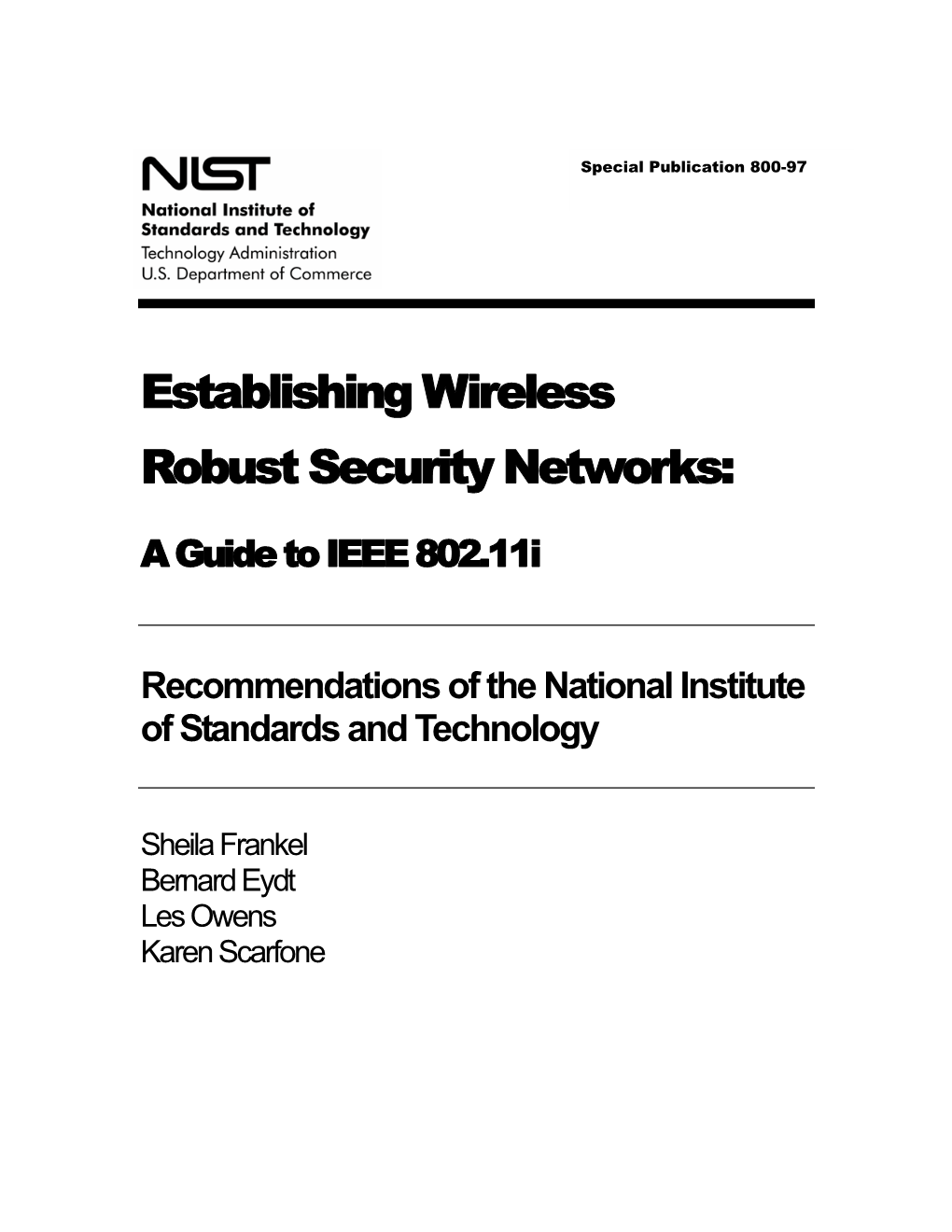 NIST SP 800-97, Establishing Wireless Robust Security Networks