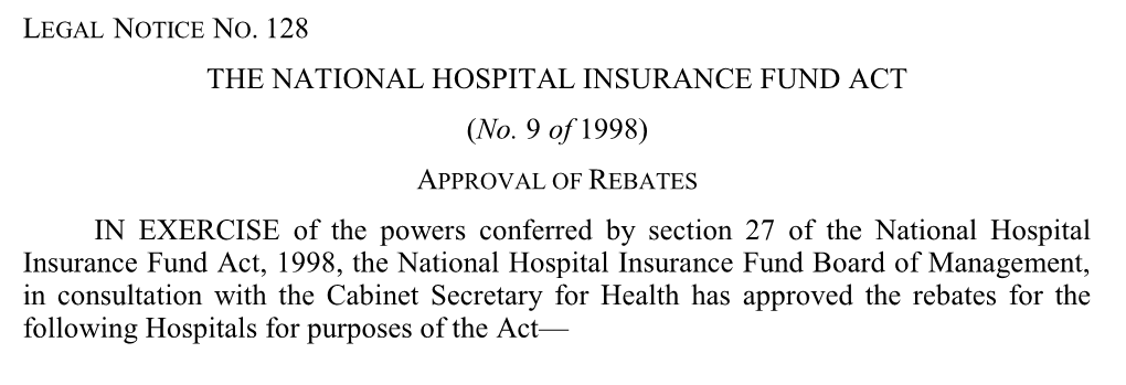 LEGAL NOTICE NO. 127 the NATIONAL HOSPITAL INSURANCE FUND ACT (No