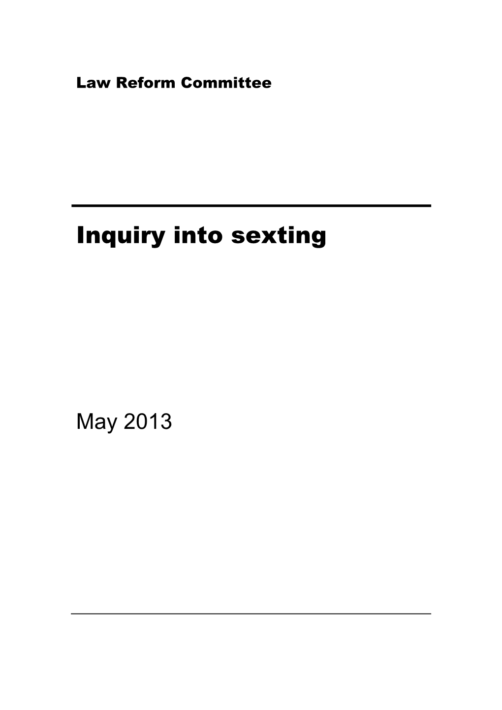 Inquiry Into Sexting