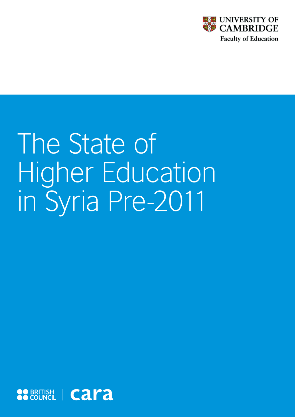 The State of Higher Education in Syria Pre-2011