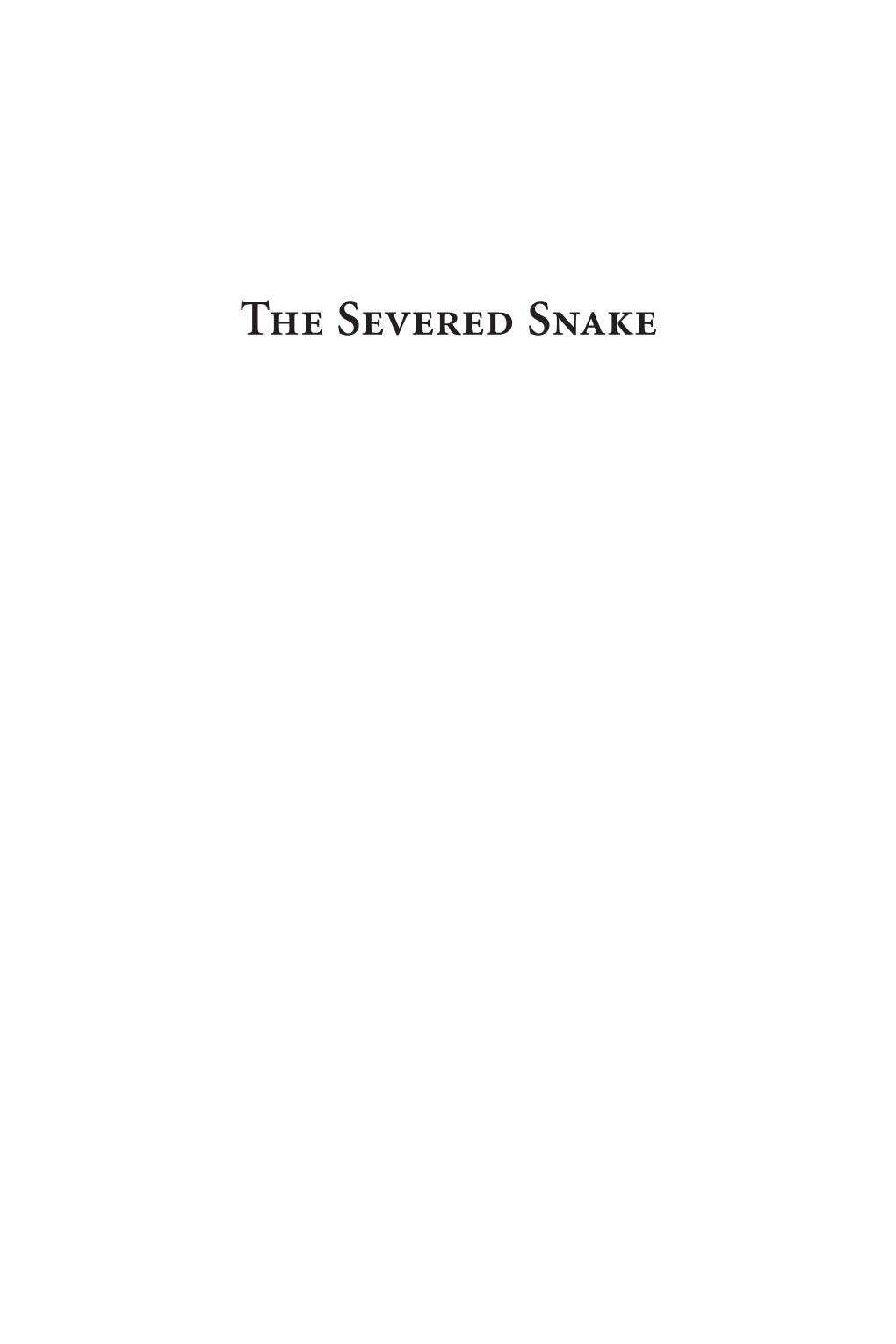The Severed Snake Carolina Academic Press Ritual Studies Monographs