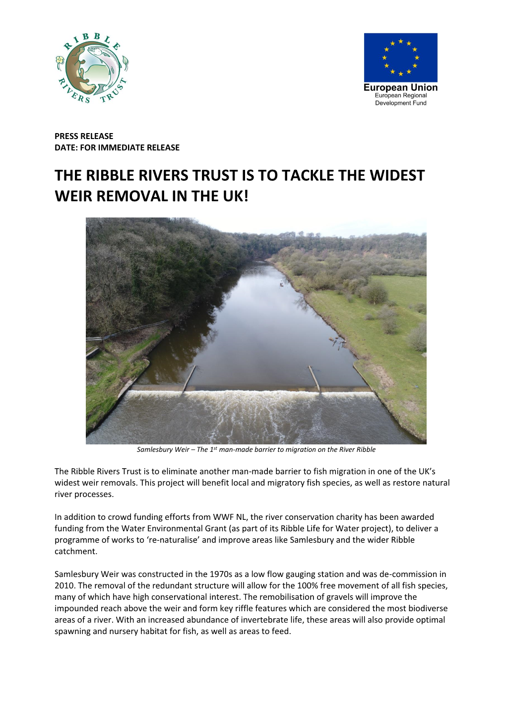 The Ribble Rivers Trust Is to Tackle the Widest Weir Removal in the Uk!