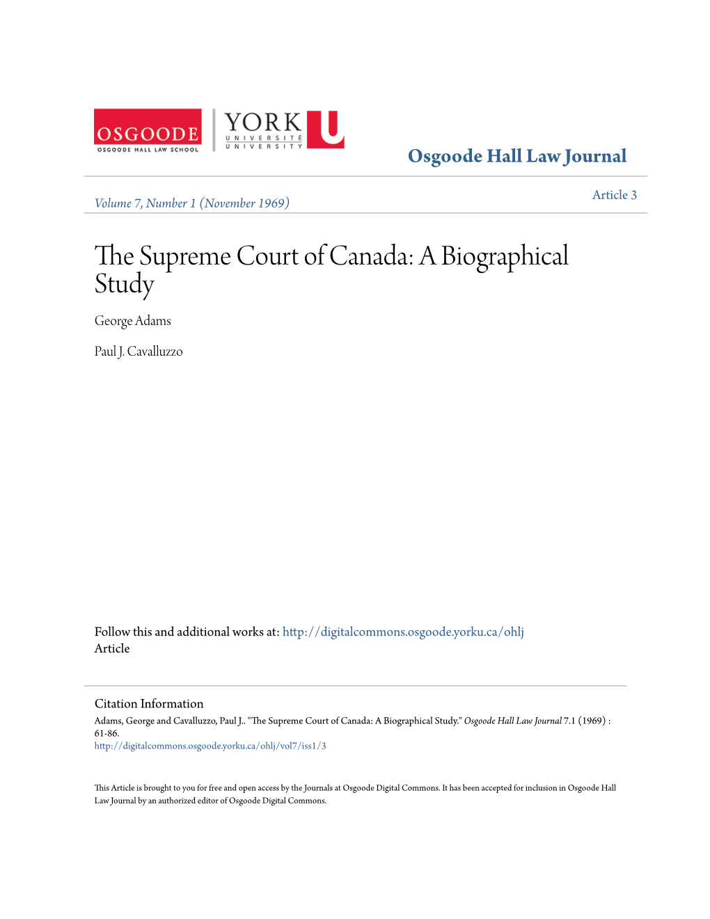 The Supreme Court of Canada a Biographical Study George Adams and Paul J