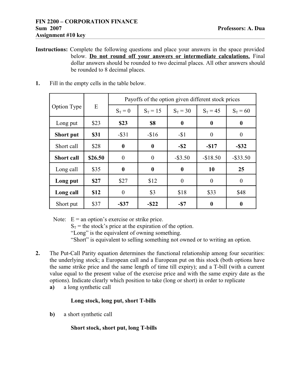 Instructions: Complete the Following Questions and Place Your Answers in the Space Provided s1