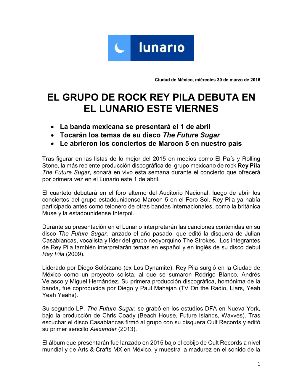 El Grupo De Rock Rey Pila Debuta En El Lunario Este Viernes