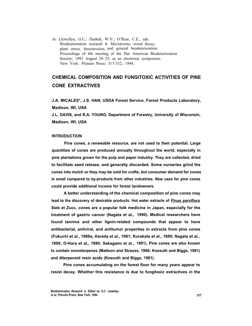 Chemical Composition and Fungitoxic Activities of Pine Cone Extractives