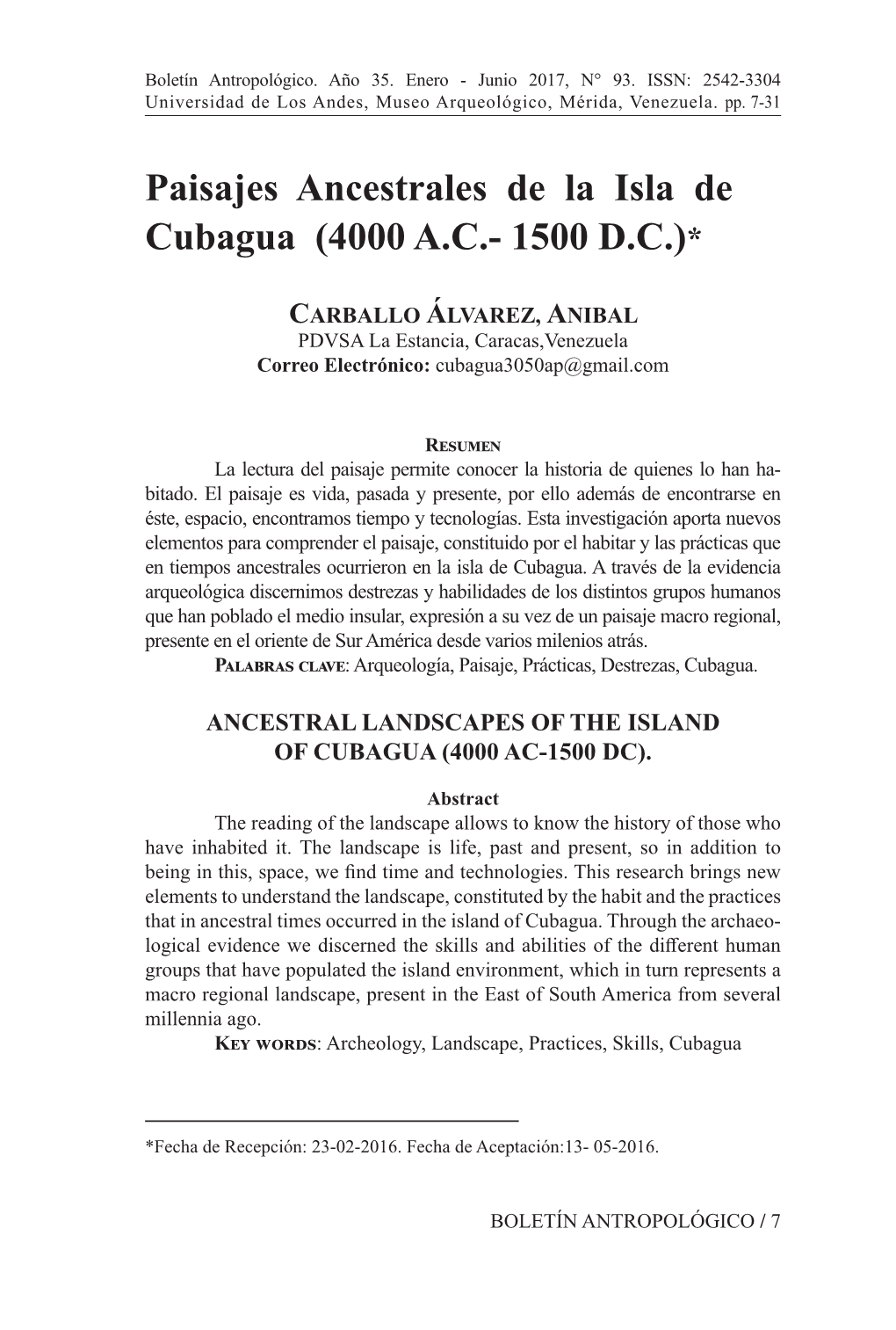 Paisajes Ancestrales De La Isla De Cubagua (4000 A.C.- 1500 D.C.)*