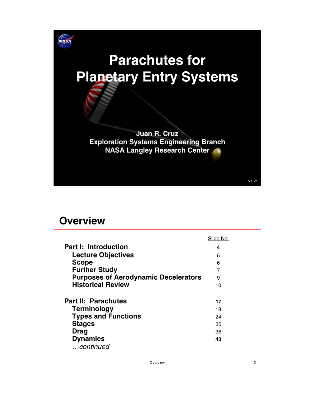 Parachutes for Planetary Entry Systems
