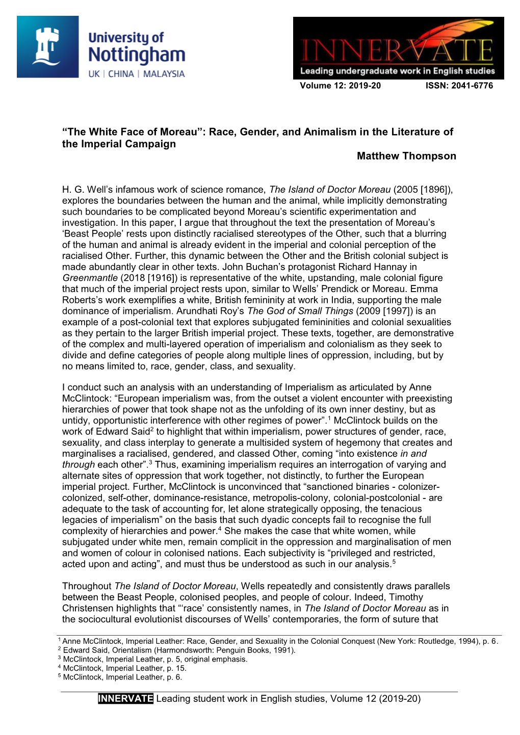 “The White Face of Moreau”: Race, Gender, and Animalism in the Literature of the Imperial Campaign Matthew Thompson