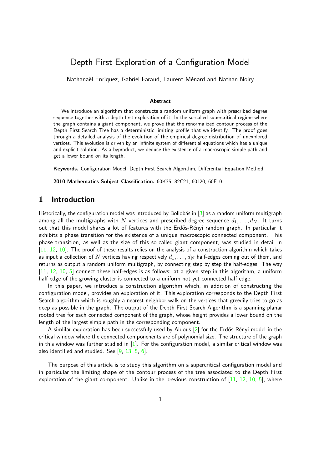 DFS Supercritical Configuration Model