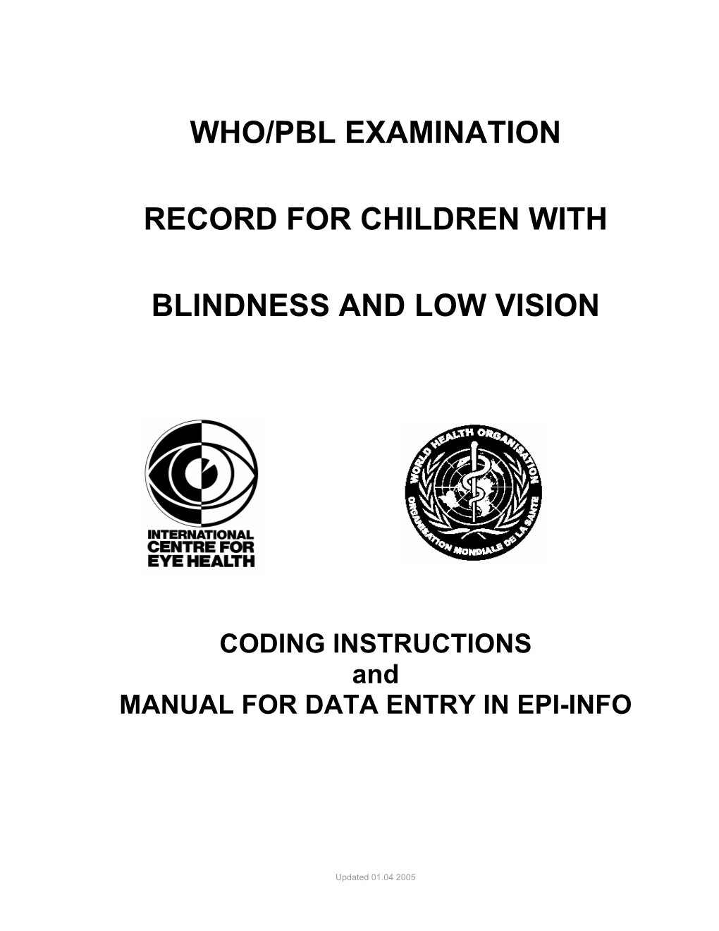 Who/Pbl Examination Record for Children With