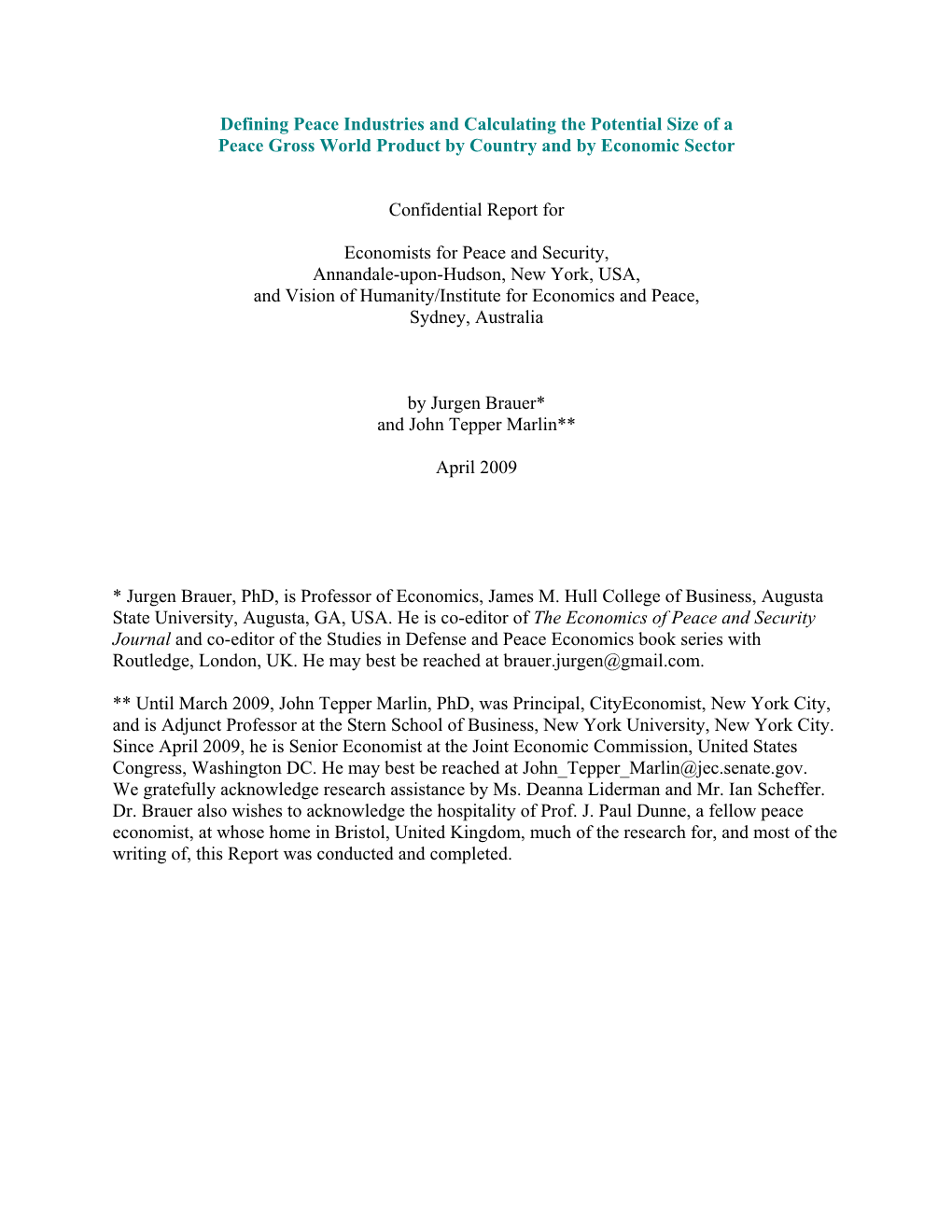 Defining Peace Industries and Calculating the Potential Size of a Gross World Product by Country and by Economic Sector