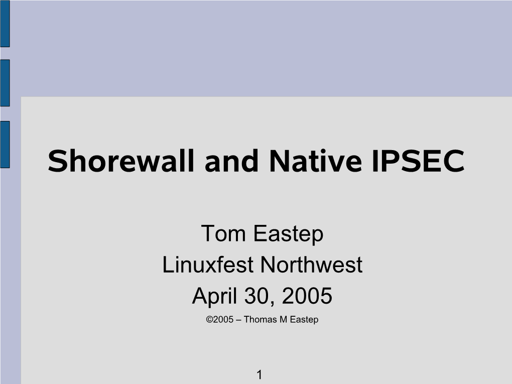 Shorewall and Native IPSEC