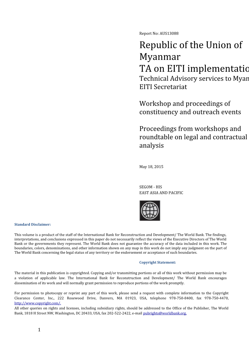 I. Consolidated Report - EITI Preparation Support for Myanmar 4