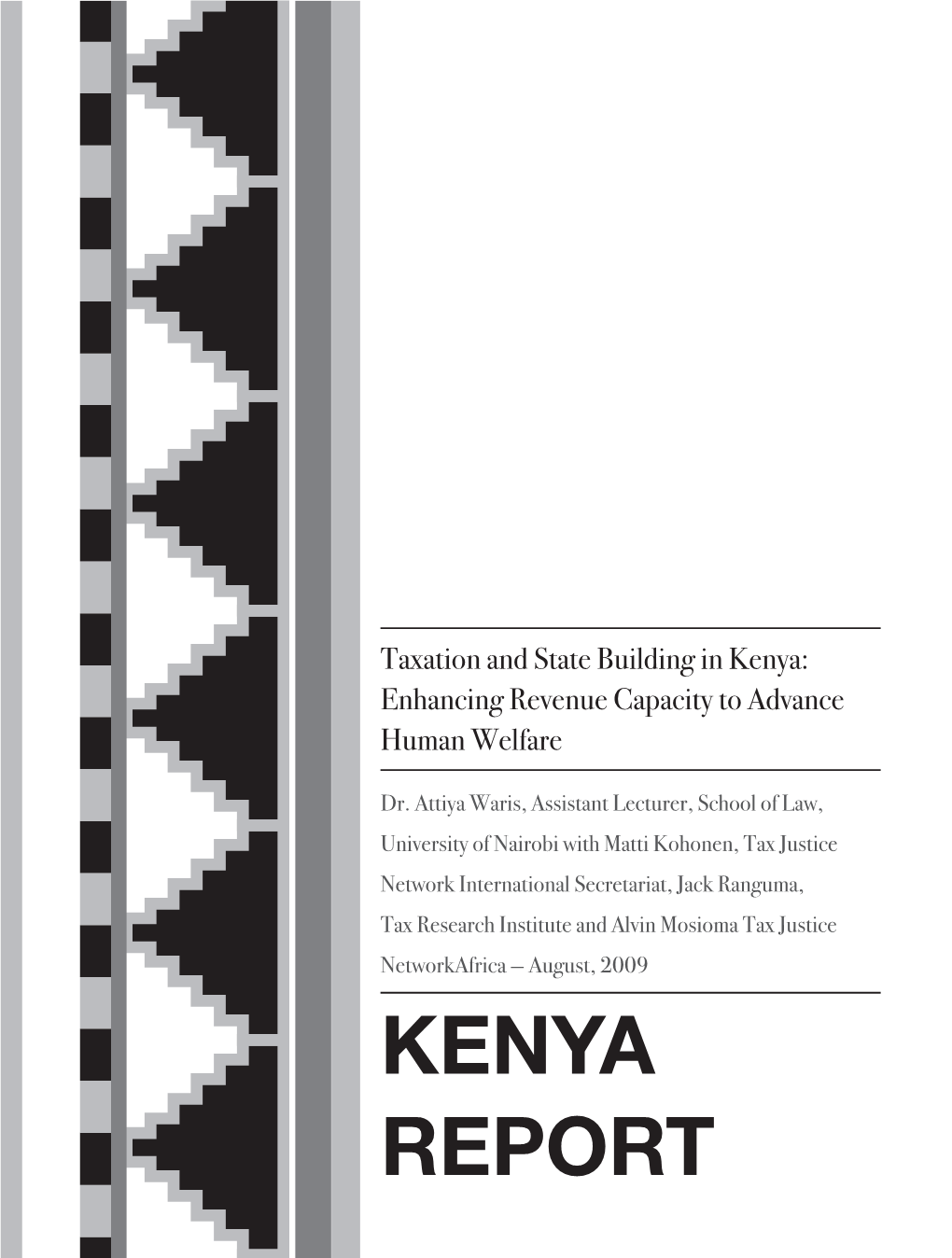 Taxation and State Building in Kenya: Enhancing Revenue Capacity to Advance Human Welfare
