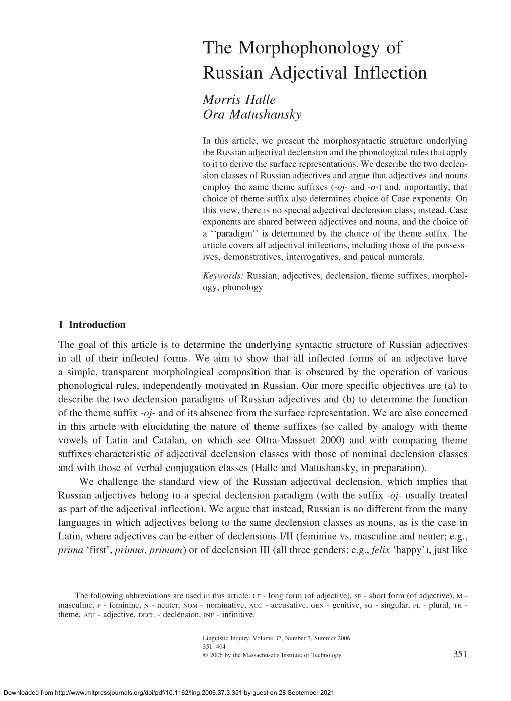 The Morphophonology of Russian Adjectival Inflection Morris Halle Ora Matushansky