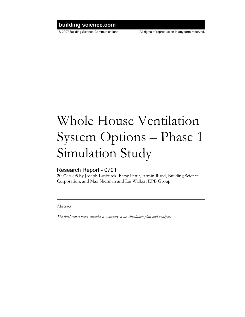 Whole House Ventilation System Options – Phase 1 Simulation Study