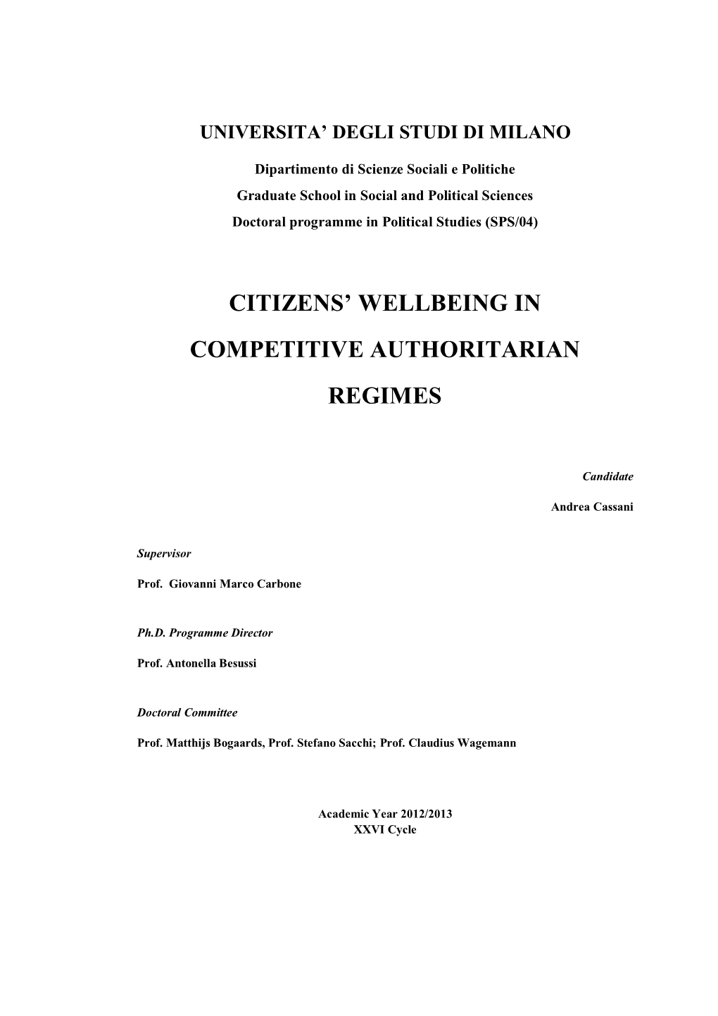 Citizens' Wellbeing in Competitive Authoritarian