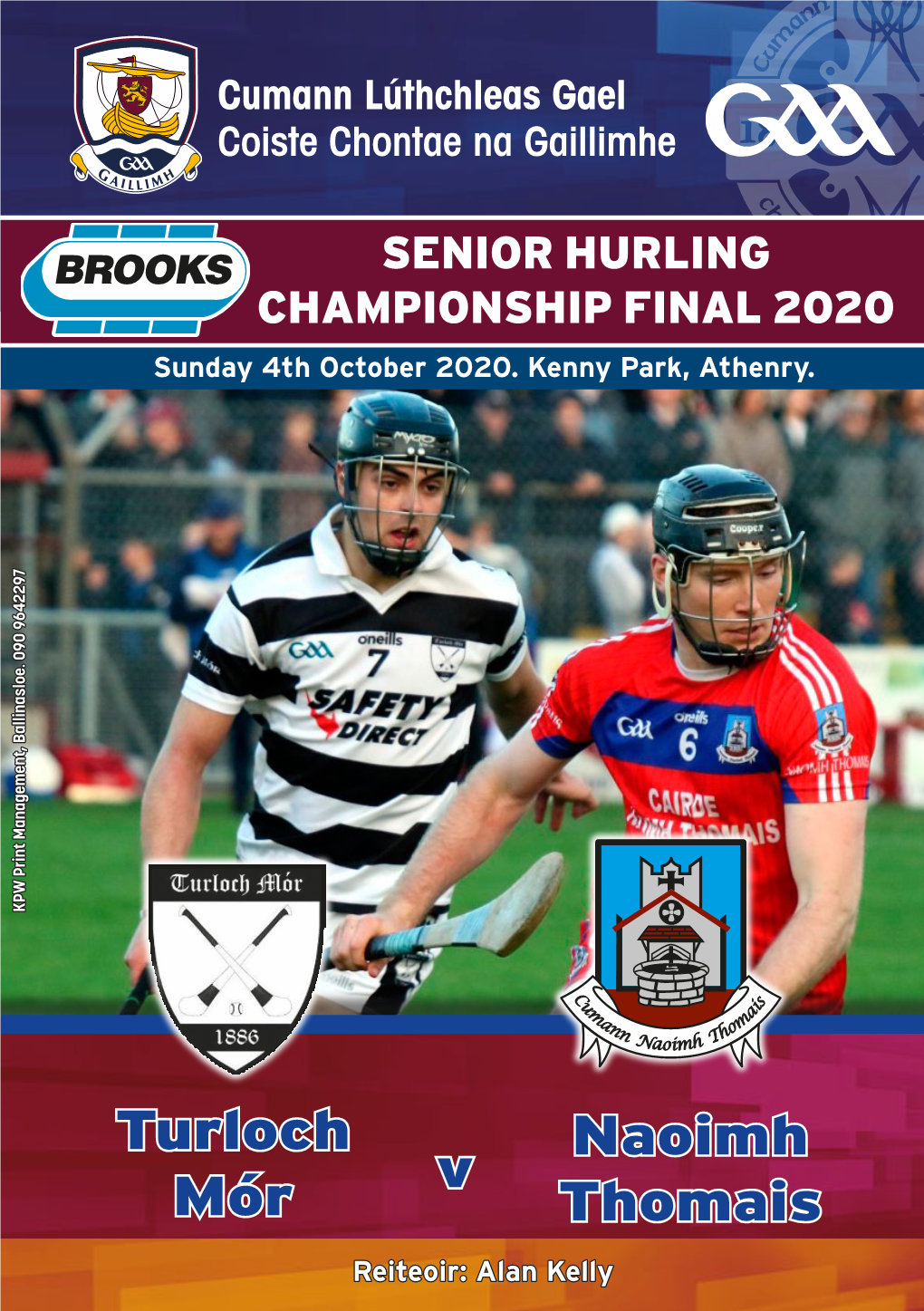 SENIOR HURLING CHAMPIONSHIP FINAL 2020 Sunday 4Th October 2020