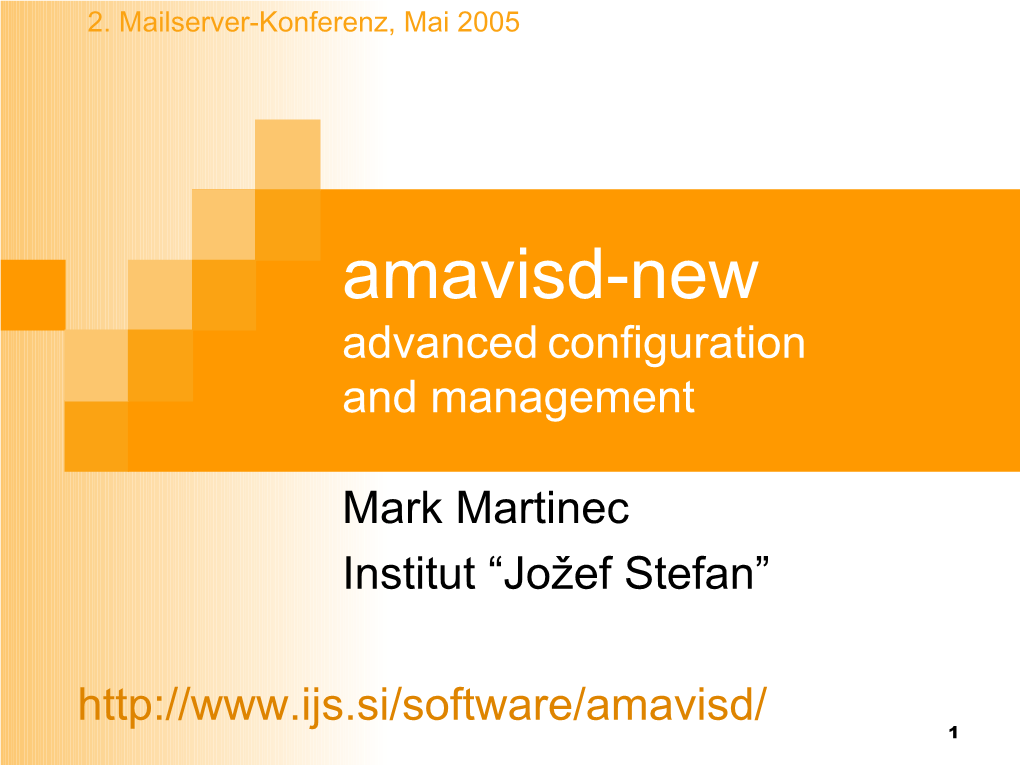 Amavisd-New Advanced Configuration and Management