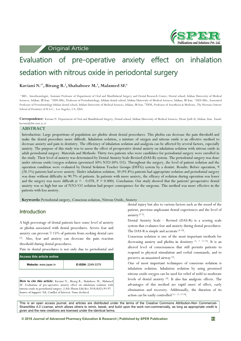 Evaluation of Pre-Operative Anxiety Effect on Inhalation Sedation with Nitrous Oxide in Periodontal Surgery
