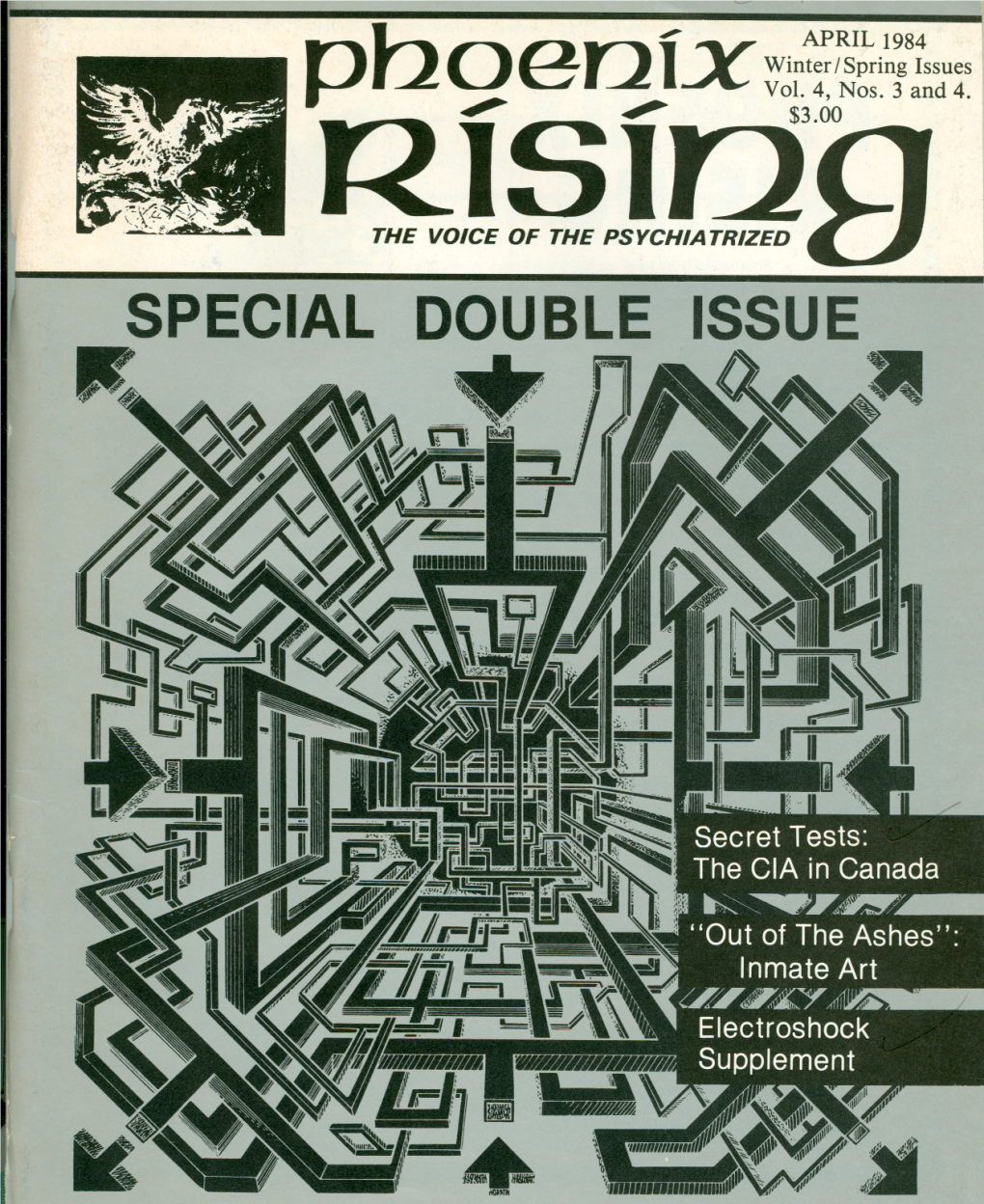 Fsf~3~~D4'1 the VOICE of the PSYCHIA TRIZED PHOENIX RISING Available TUJW at a Store Near You