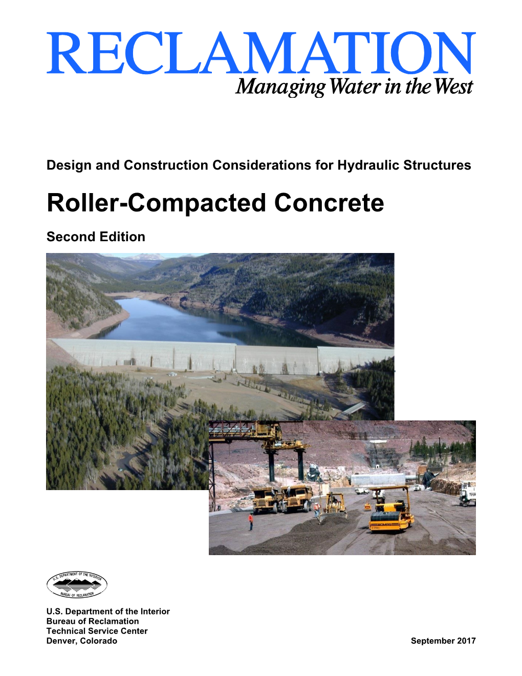 Design and Construction Considerations for Hydraulic Structures Roller-Compacted Concrete