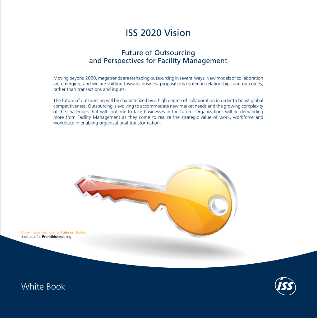 ISS 2020 Vision: Future of Outsourcing and Perspectives For