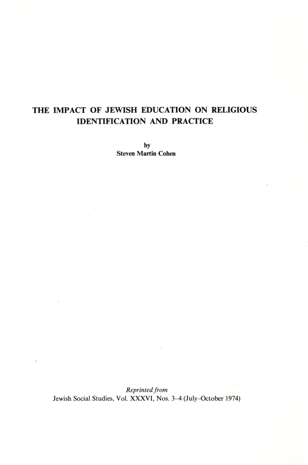 The Impact of Jewish Education on Religious Identification and Practice