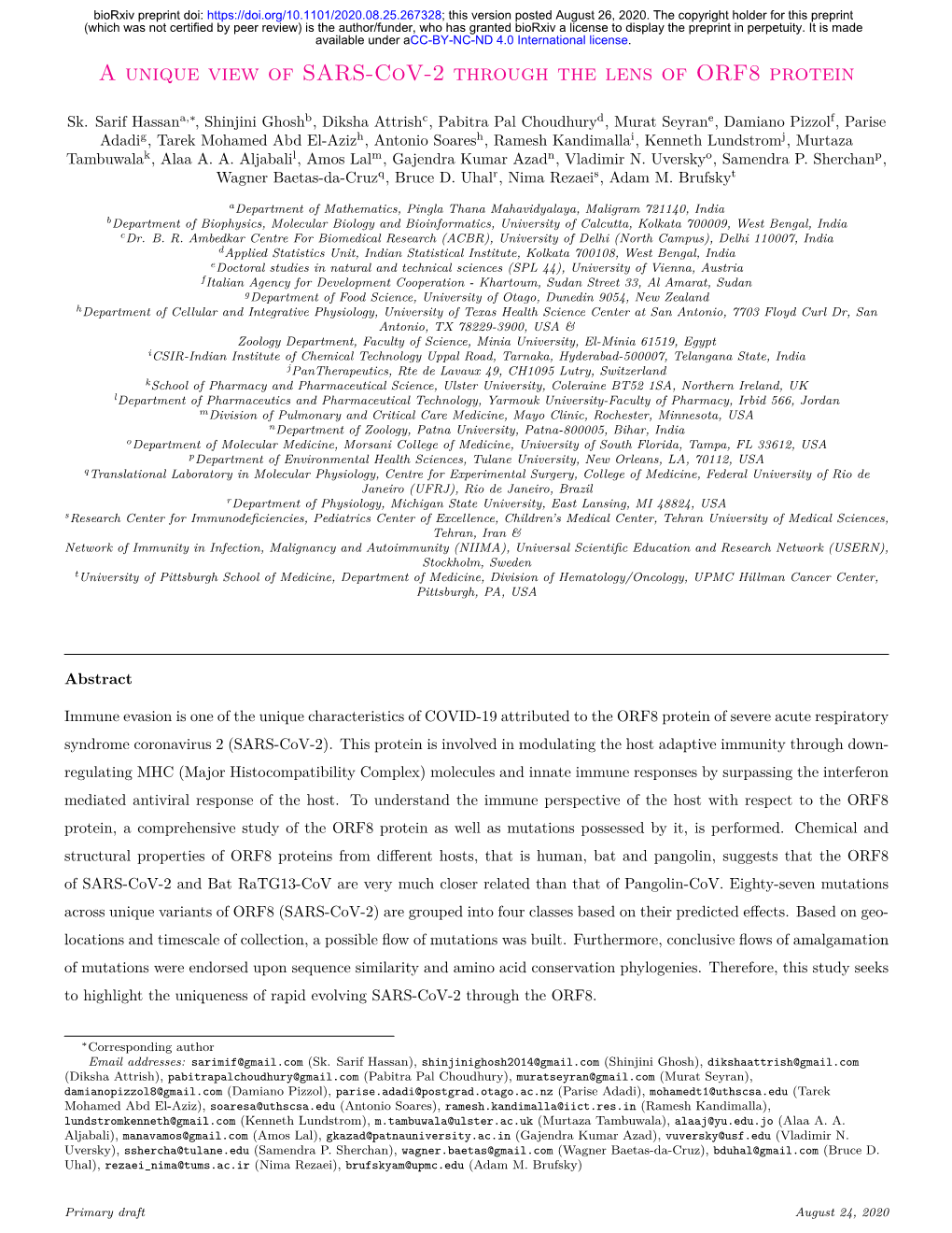 A Unique View of SARS-Cov-2 Through the Lens of ORF8 Protein