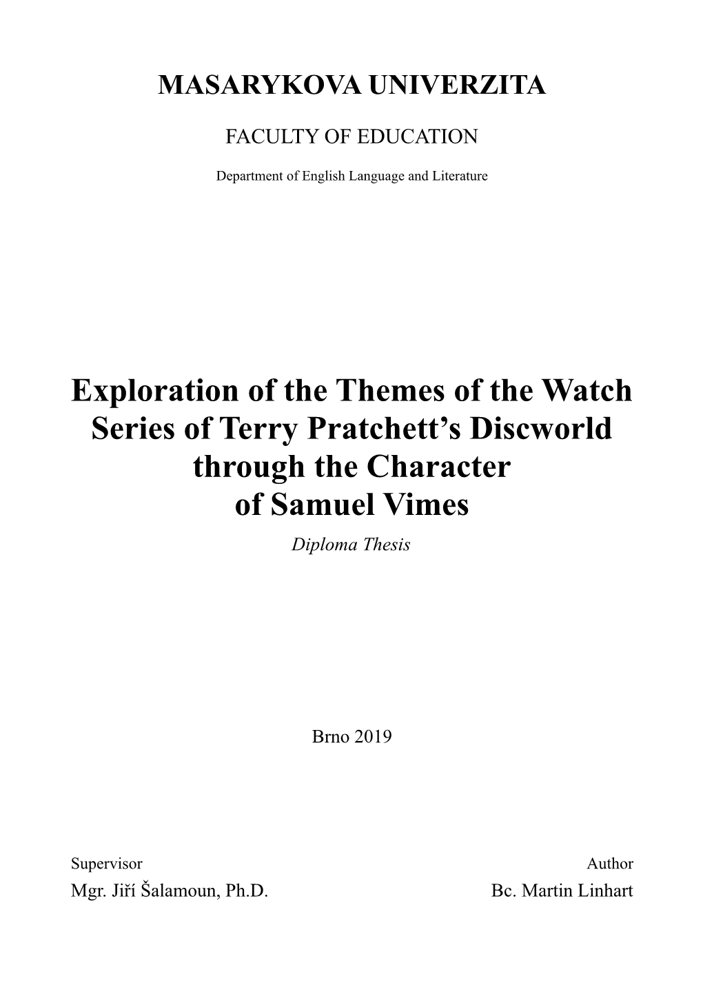 Exploration of the Themes of the Watch Series of Terry Pratchett's