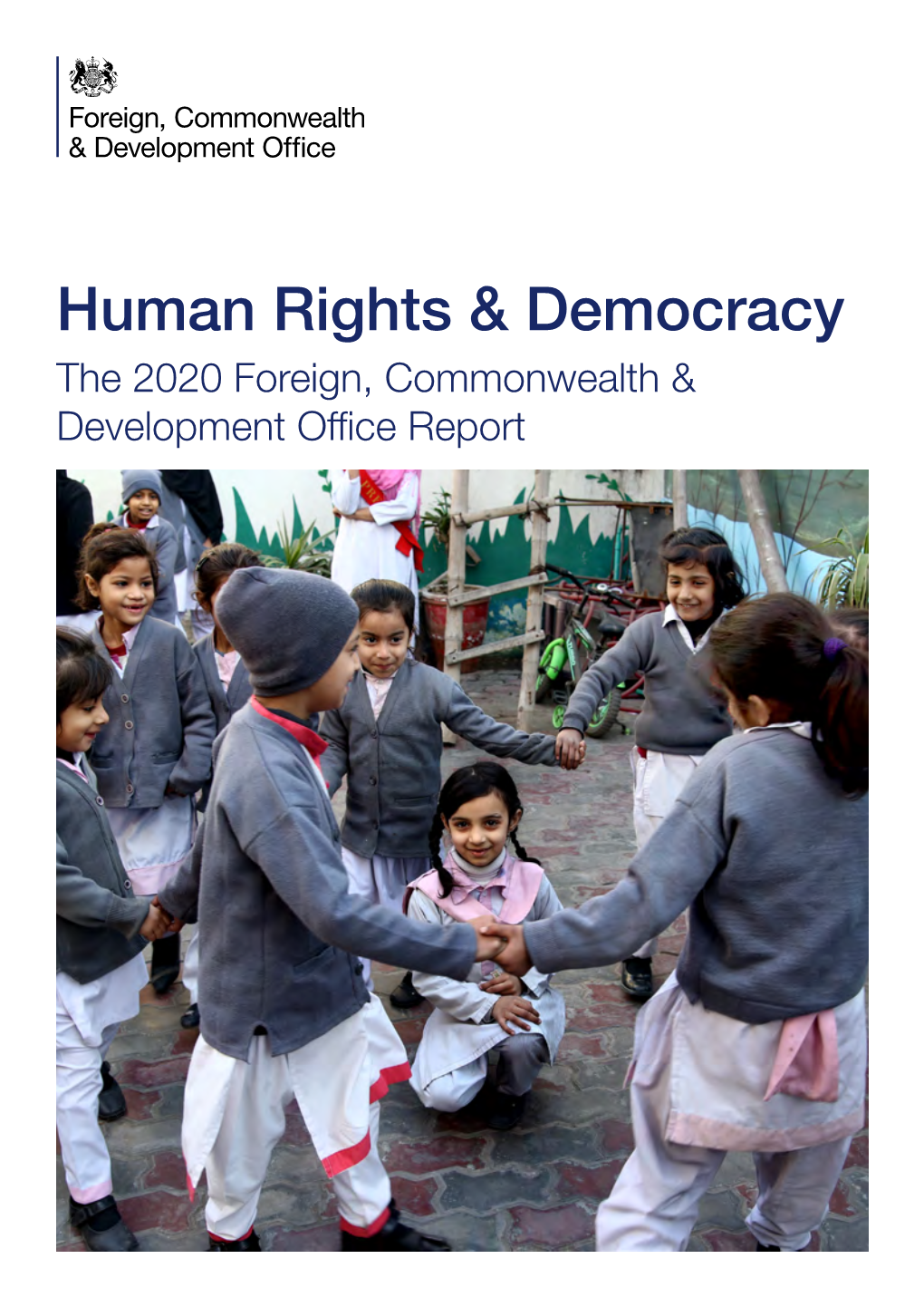 Human Rights and Democracy: the 2020 Foreign, Commonwealth & Development Office Report