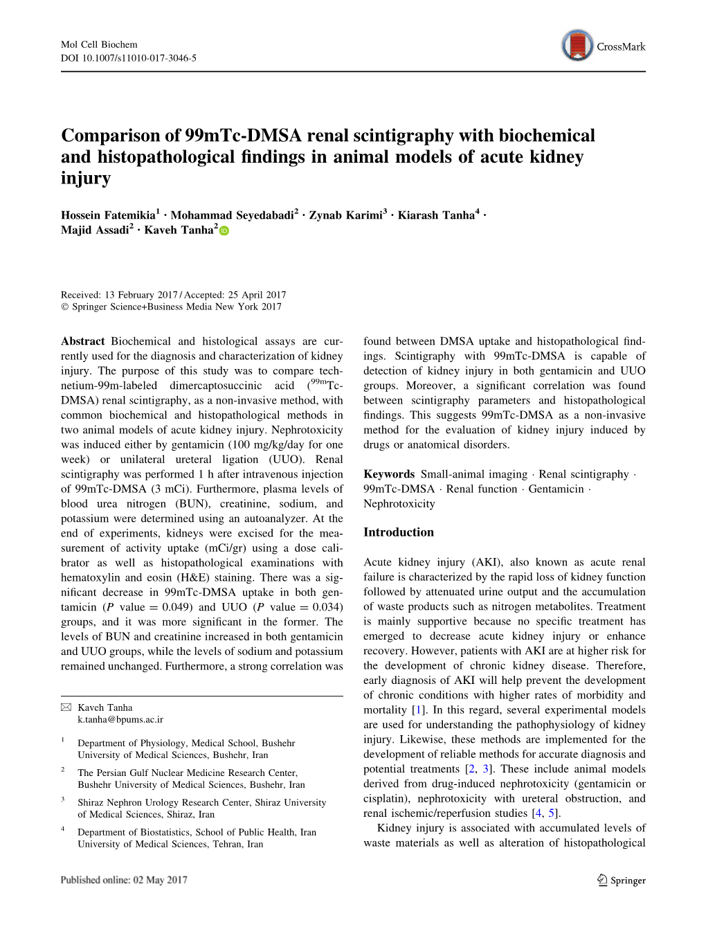 Comparison of 99Mtc-DMSA Renal Scintigraphy with Biochemical and Histopathological ﬁndings in Animal Models of Acute Kidney Injury