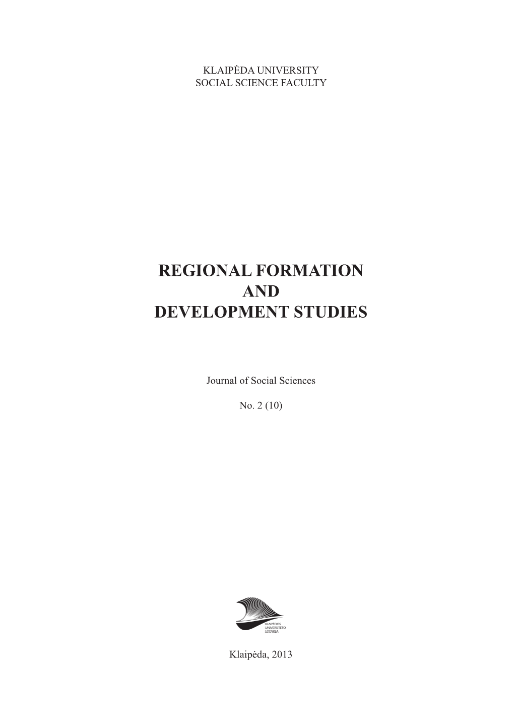Regional Formation and Development Studies