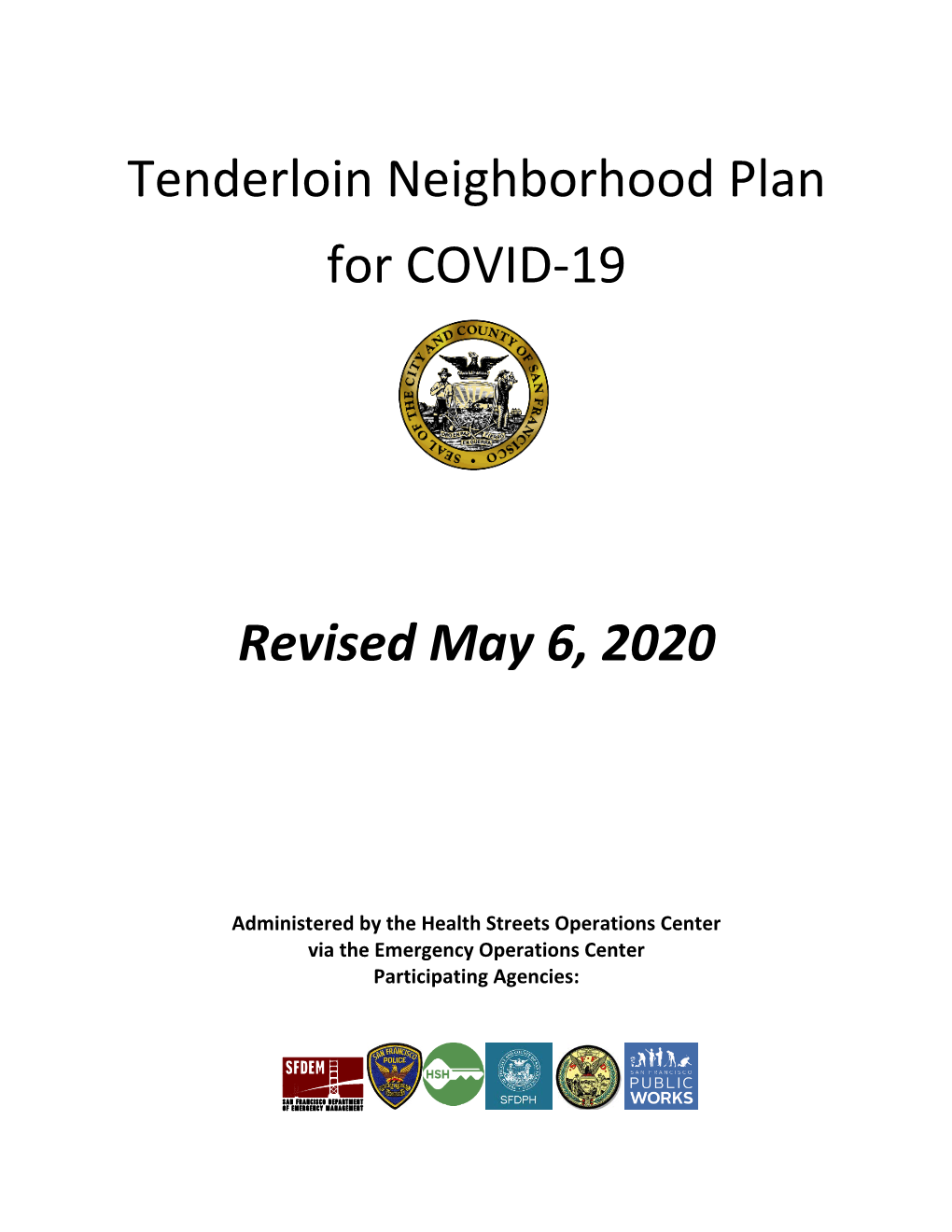 Tenderloin Neighborhood Plan for COVID-19 Revised May 6, 2020