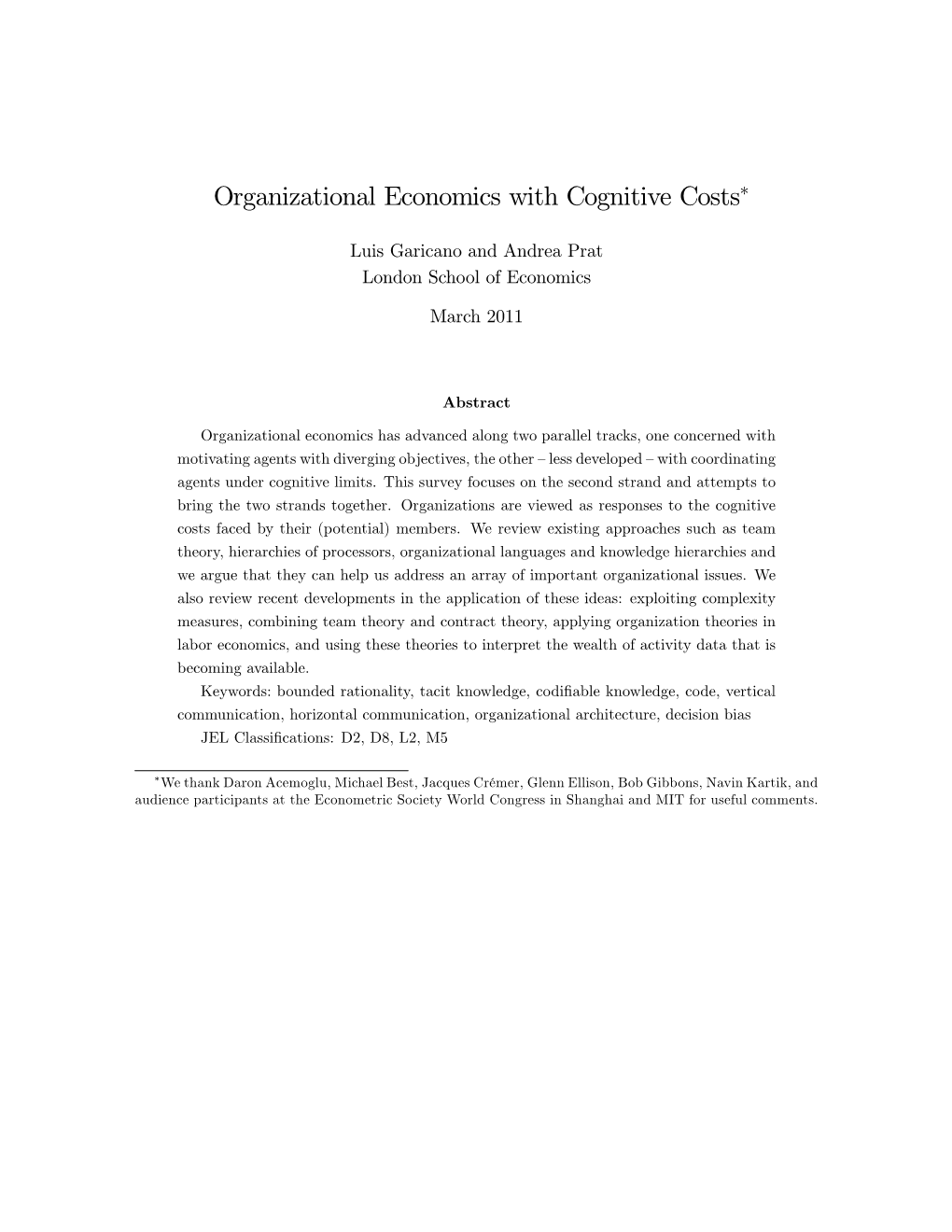 Organizational Economics with Cognitive Costs"