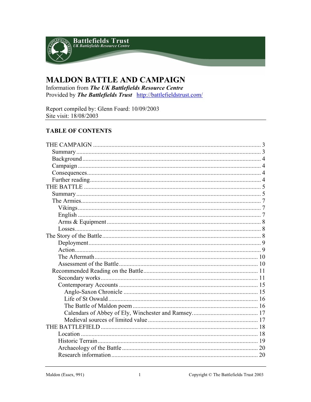 MALDON BATTLE and CAMPAIGN Information from the UK Battlefields Resource Centre Provided by the Battlefields Trust