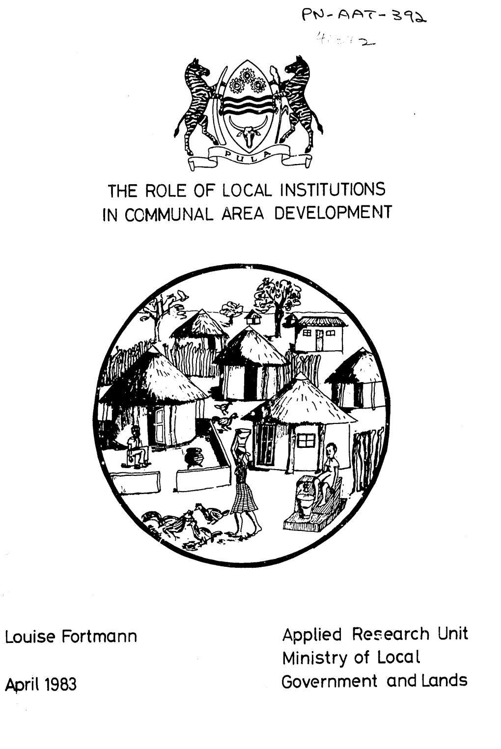 The Role of Local Institutions in Communal Area Development