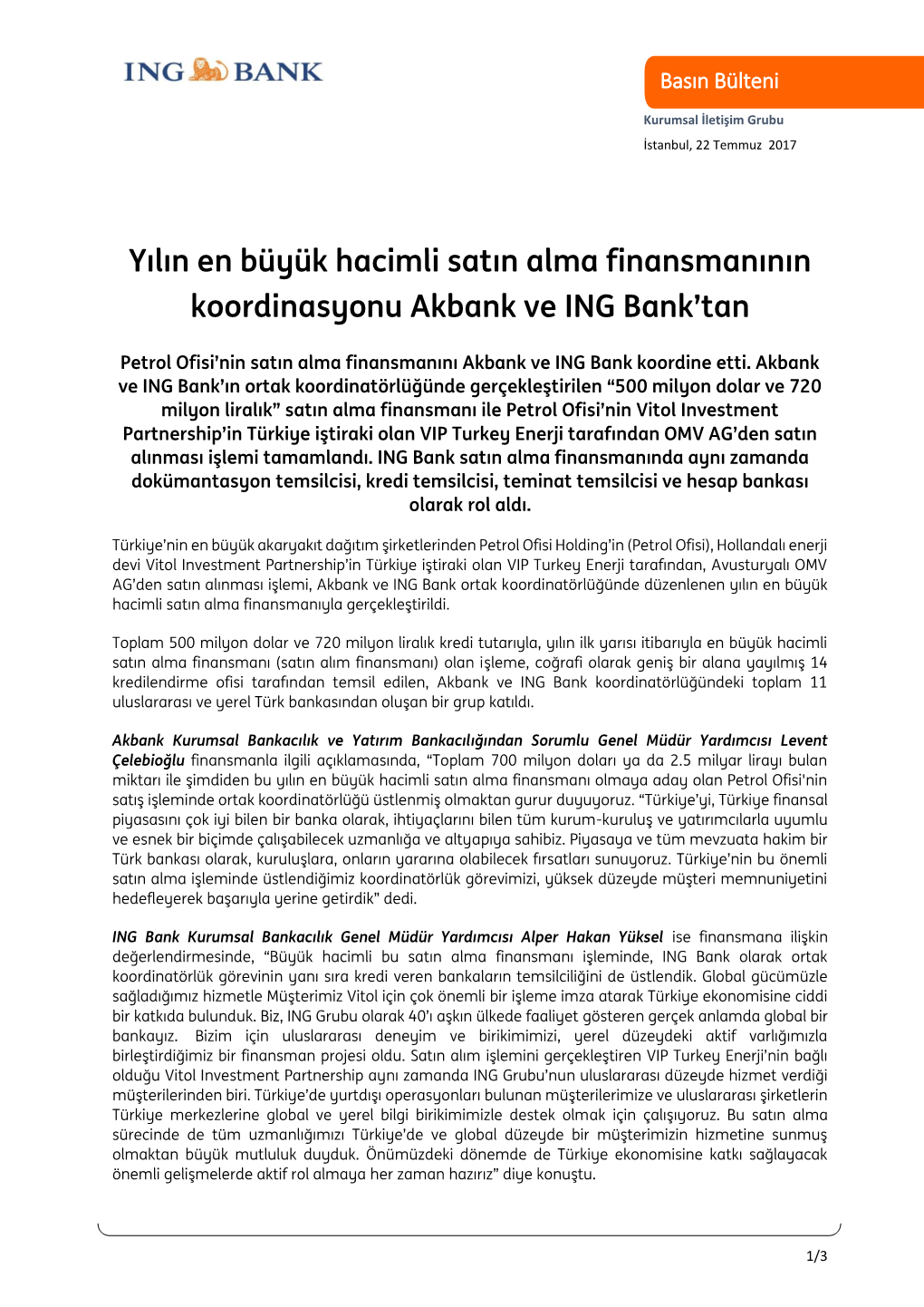 Yılın En Büyük Hacimli Satın Alma Finansmanının Koordinasyonu Akbank Ve ING Bank’Tan