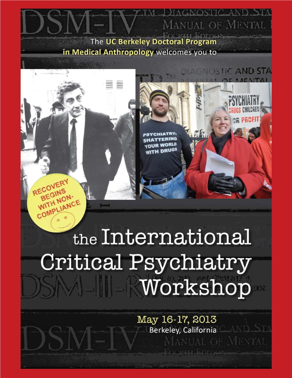 Critical Psychiatry and Anthropology Workshop, 2013