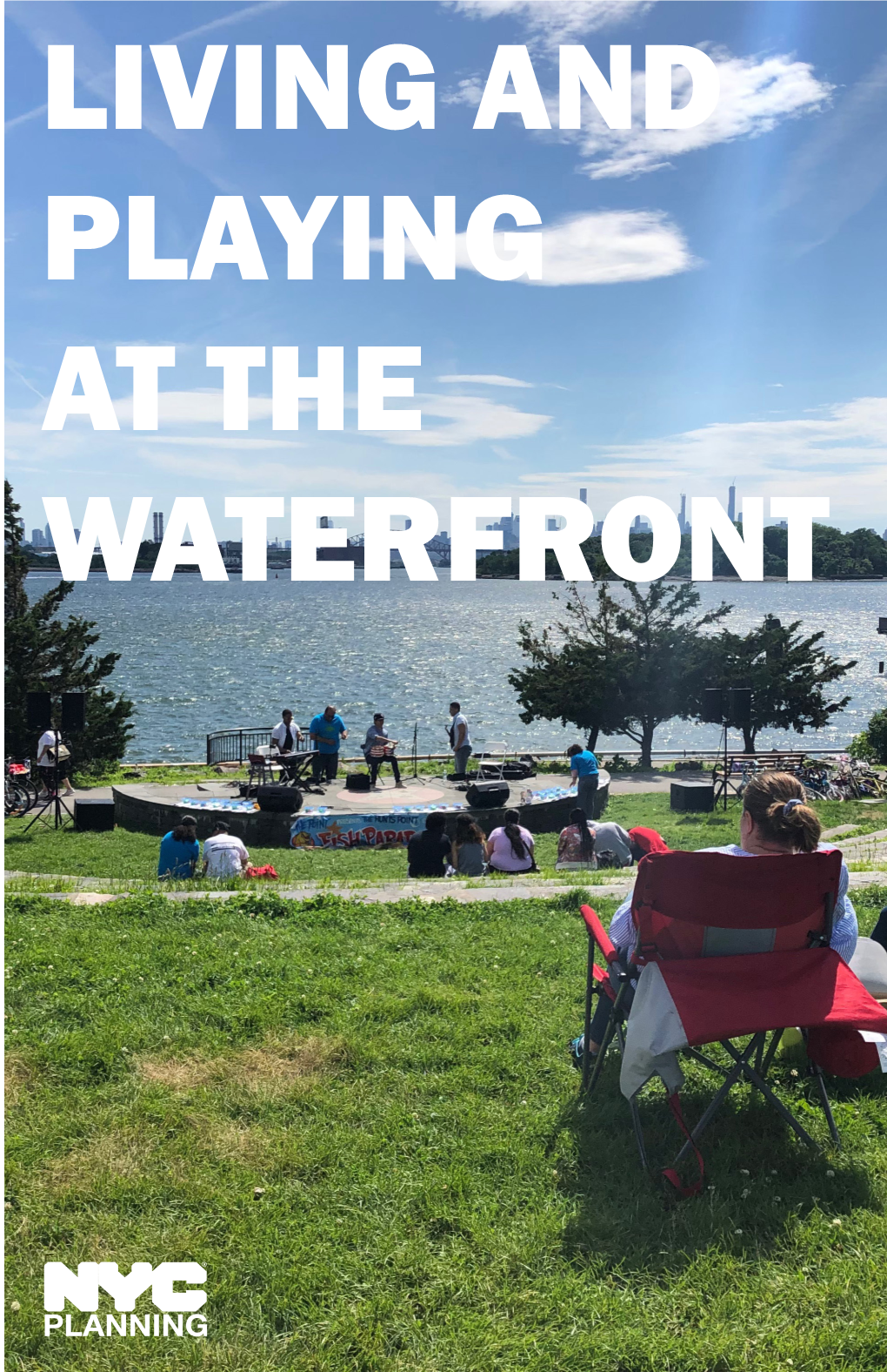 Living and Playing at the Waterfront