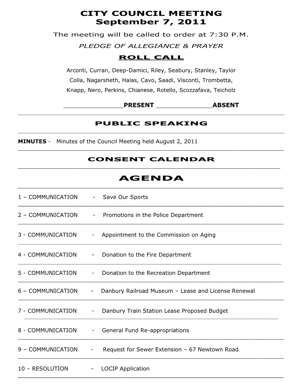 CITY COUNCIL MEETING September 7, 2011 AGENDA