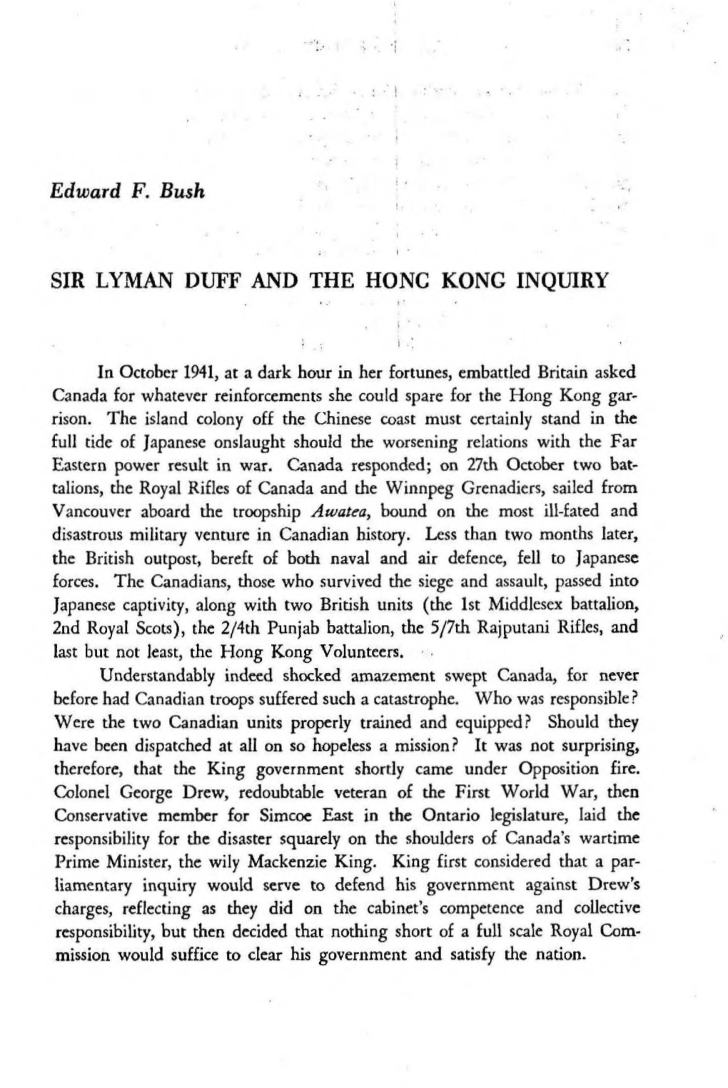 Edward F. Bush SIR LYMAN DUFF and the HONC KONG INQUIRY