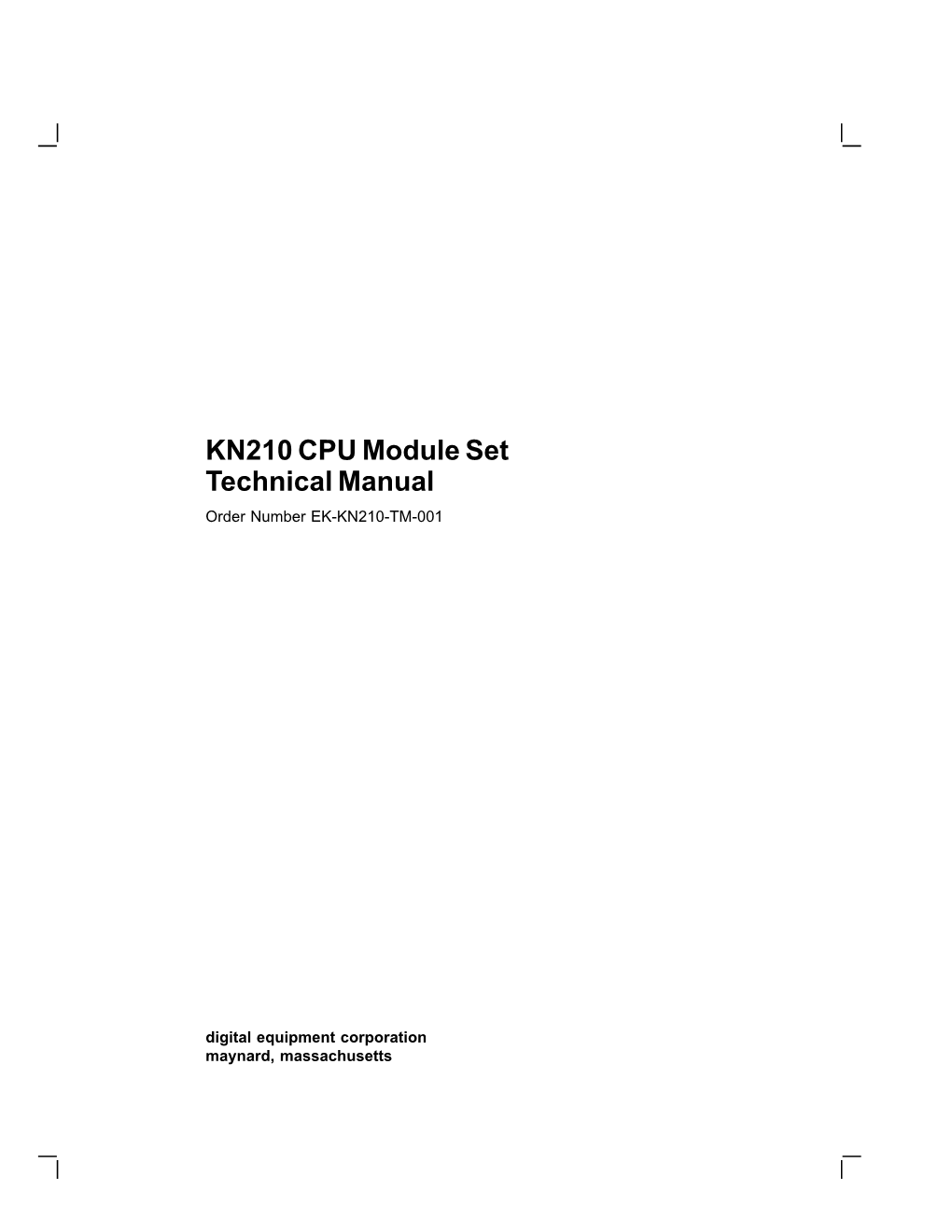 KN210 CPU Module Set Technical Manual Order Number EK-KN210-TM-001