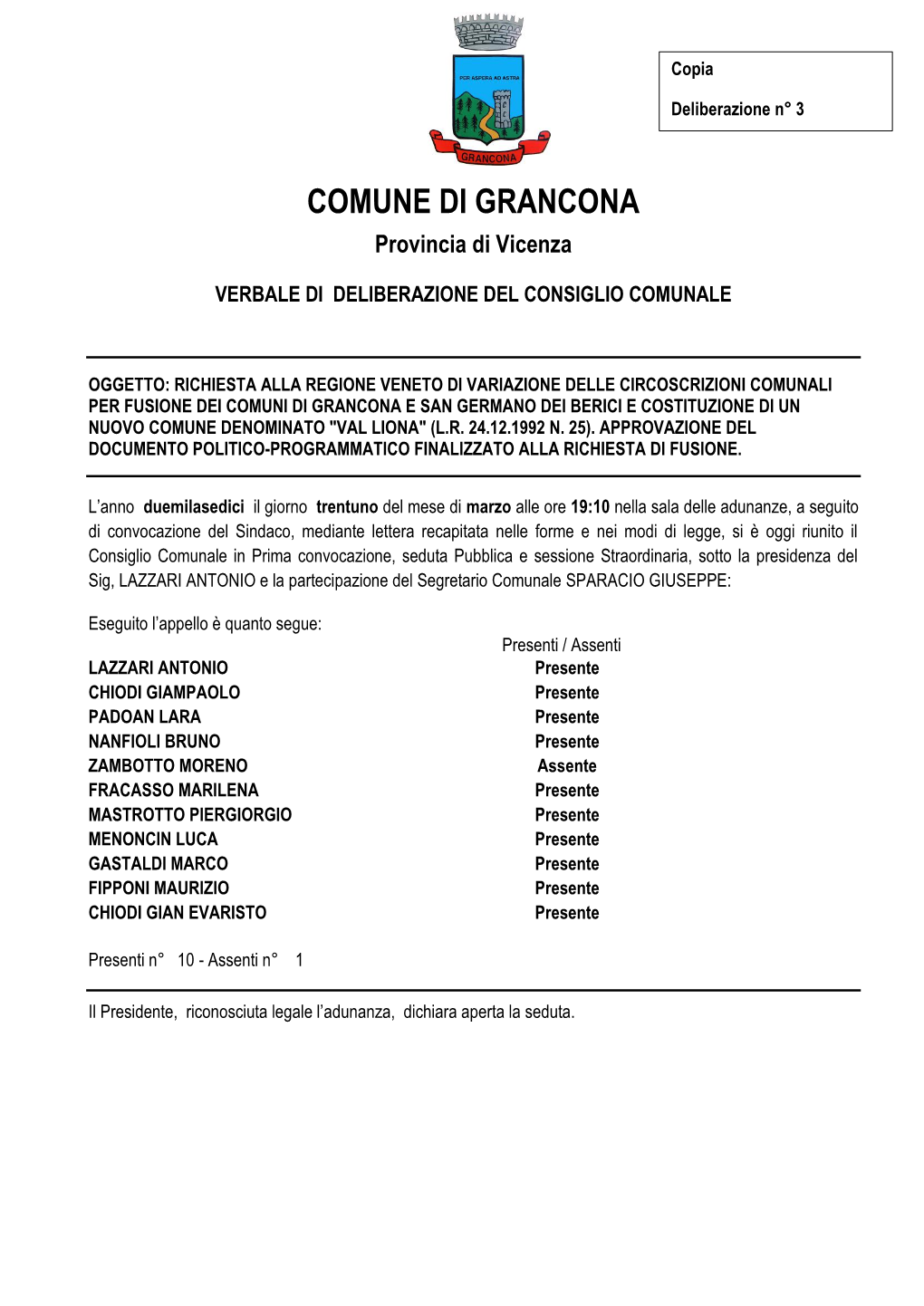 COMUNE DI GRANCONA Provincia Di Vicenza