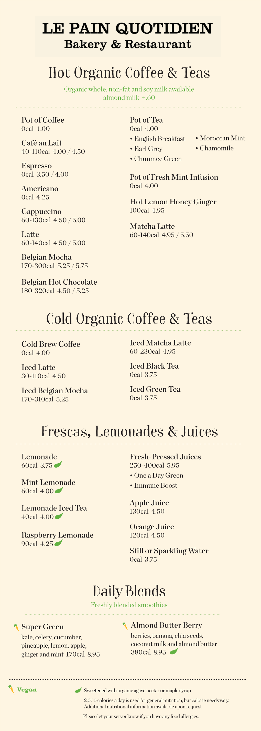 Hot Organic Coffee & Teas Cold Organic Coffee